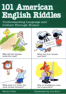 101 American English Riddles Understanding Language and Culture Through Humor